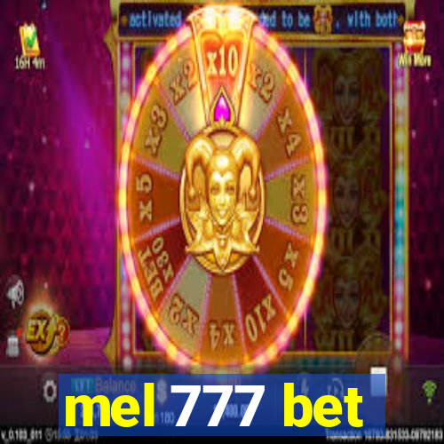 mel 777 bet